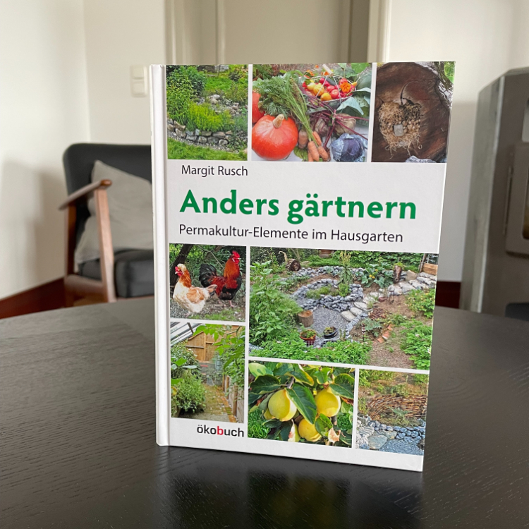 Anders gärtnern: Permakultur-Elemente im Hausgarten